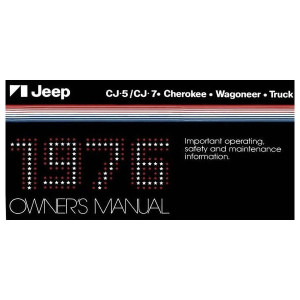 Bishko Automotive Literature, Factory Authorized Owners Manuals, 1975 CJ-5 & CJ-6