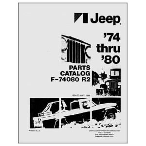 Bishko Automotive Literature, Factory Authorized Parts Catalog, 74-80 All Jeep Models, for 74-96 Jeep Vehicles